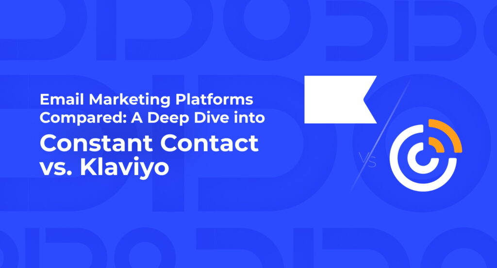 Constant Contact Vs Klaviyo